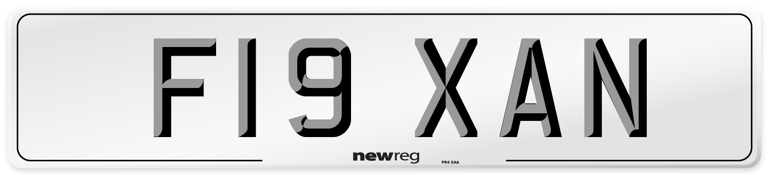 F19 XAN Number Plate from New Reg